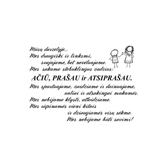 MŪSŲ DARŽELYJE Vaikų elgesio taisyklės