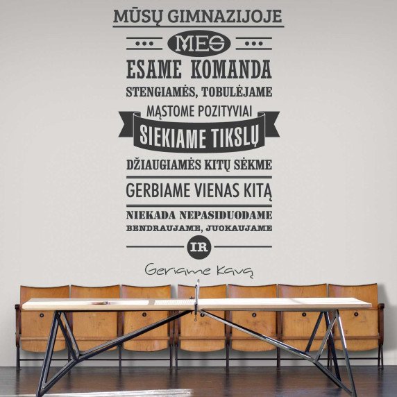 MŪSŲ GIMNAZIJOJE Lipdukas ant sienos