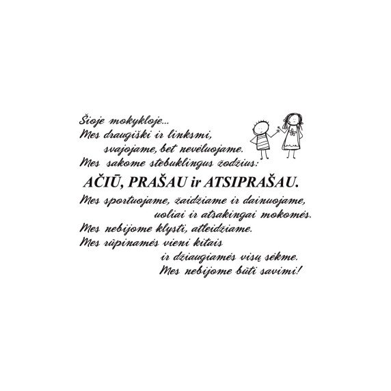 ŠIOJE MOKYKLOJE... Lipdukas mokinio taisyklės