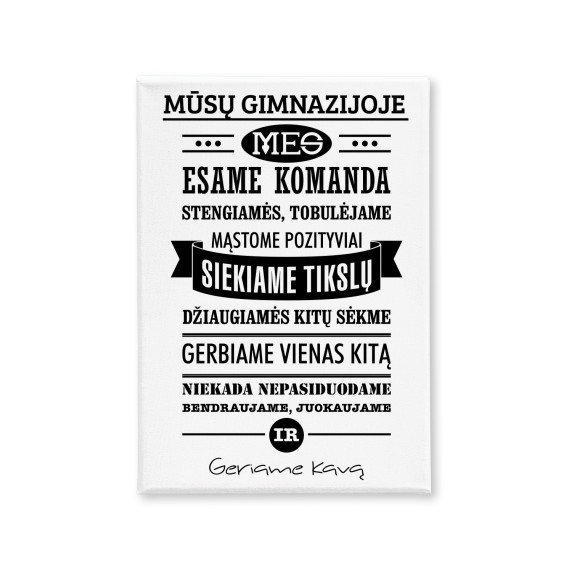 MŪSŲ GIMNAZIJOJE Paveikslas ant drobės